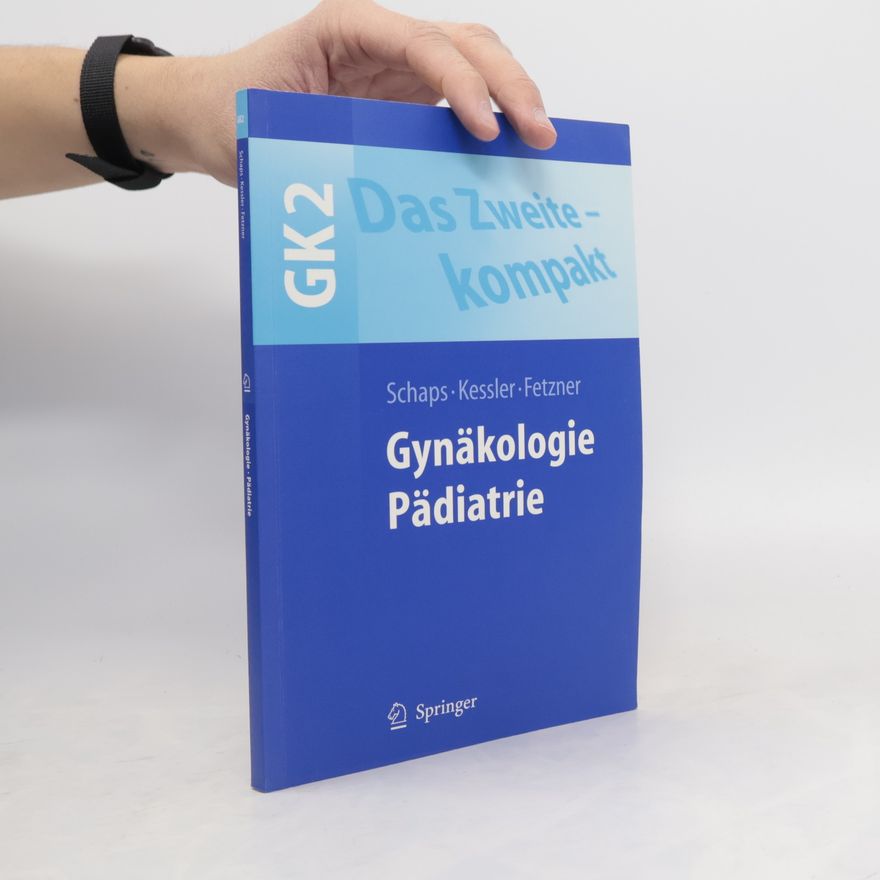 Klaus-Peter W. Schaps Gynäkologie. Pädiatrie