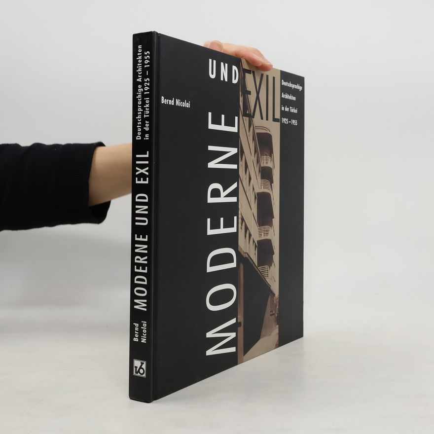 Bernd Nicolai Moderne und Exil