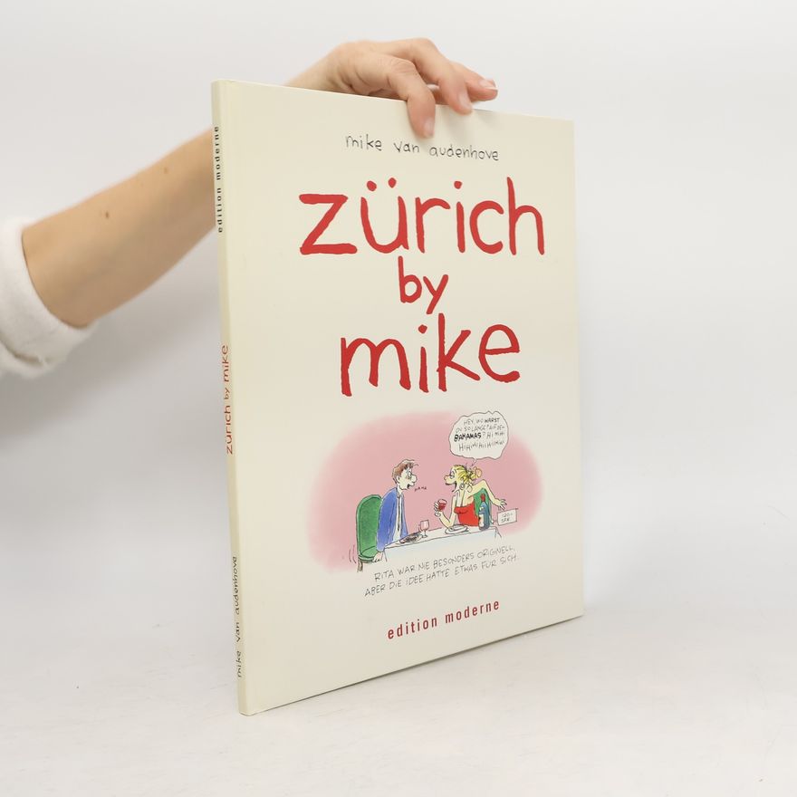 Mike van Audenhove Zürich by Mike