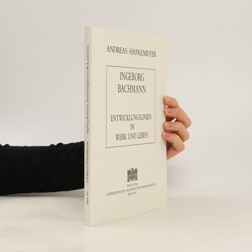 Andreas Hapkemeyer Ingeborg Bachmann