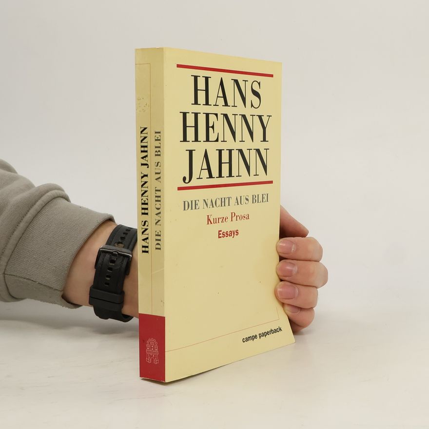 Hans Henny Jahnn Die Nacht aus Blei