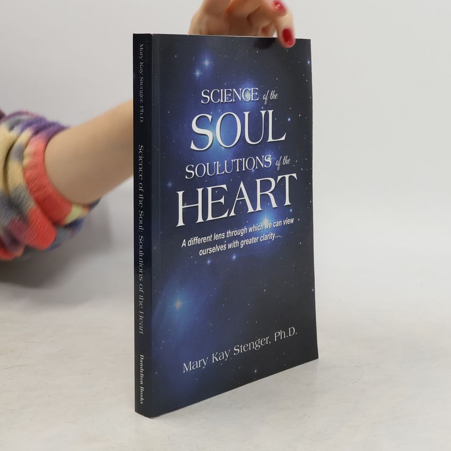 Mary Kay Stenger Science of the Soul