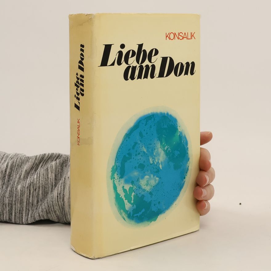 Heinz Günther Konsalik Liebe am Don