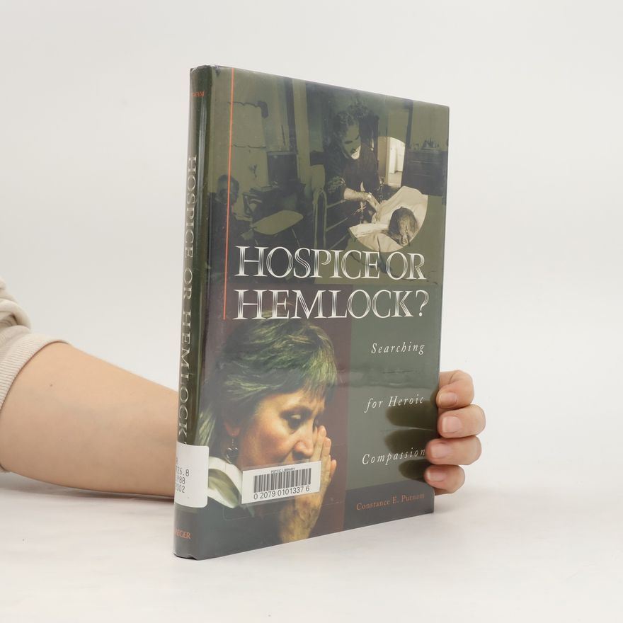Constance E. Putnam Hospice or Hemlock?