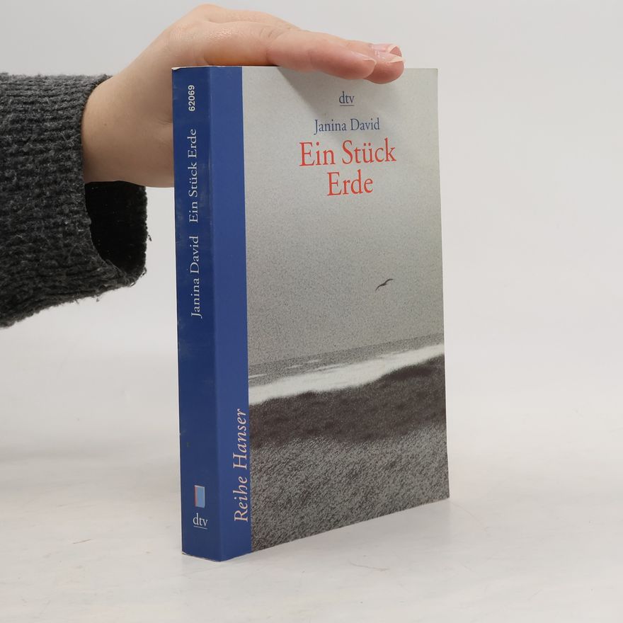 Janina David Ein Stück Erde. Das Ende einer Kindheit.