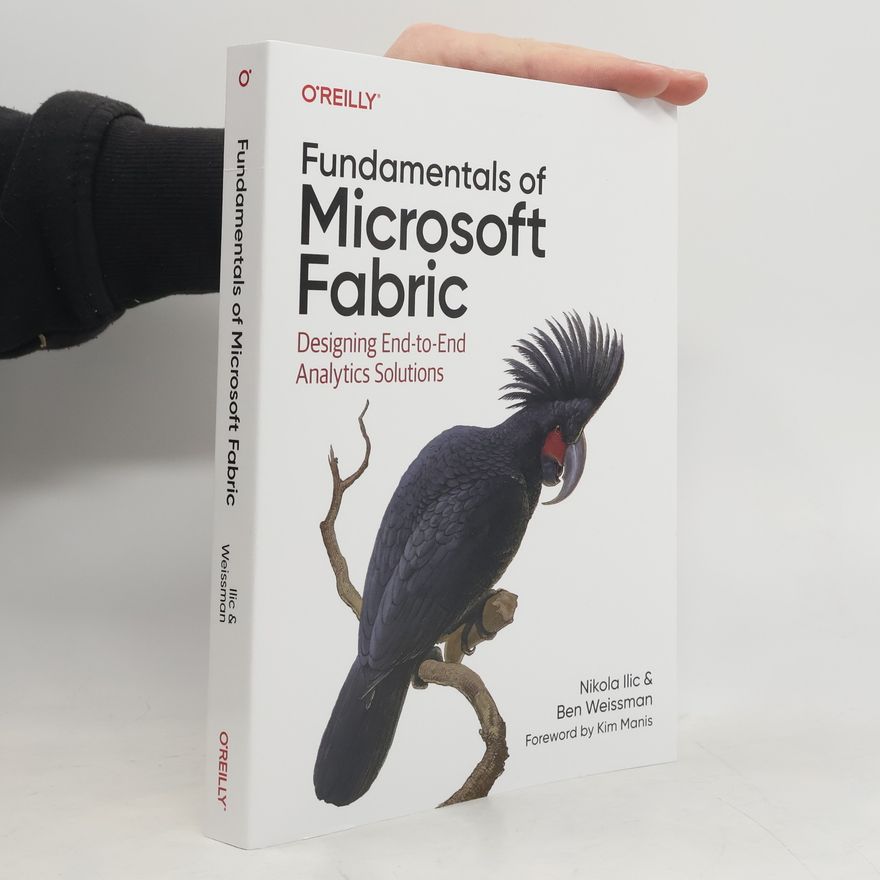 Kim Manis Fundamentals of Microsoft Fabric