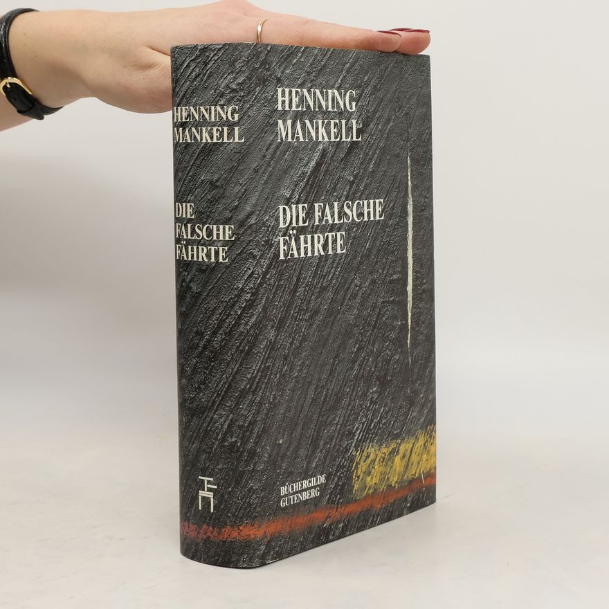 Henning Mankell Die falsche Fährte