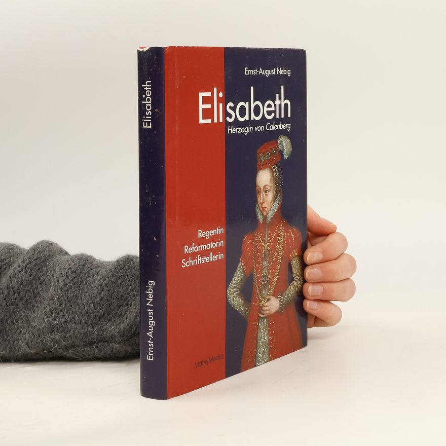 Ernst August Nebig Elisabeth, Herzogin von Calenberg