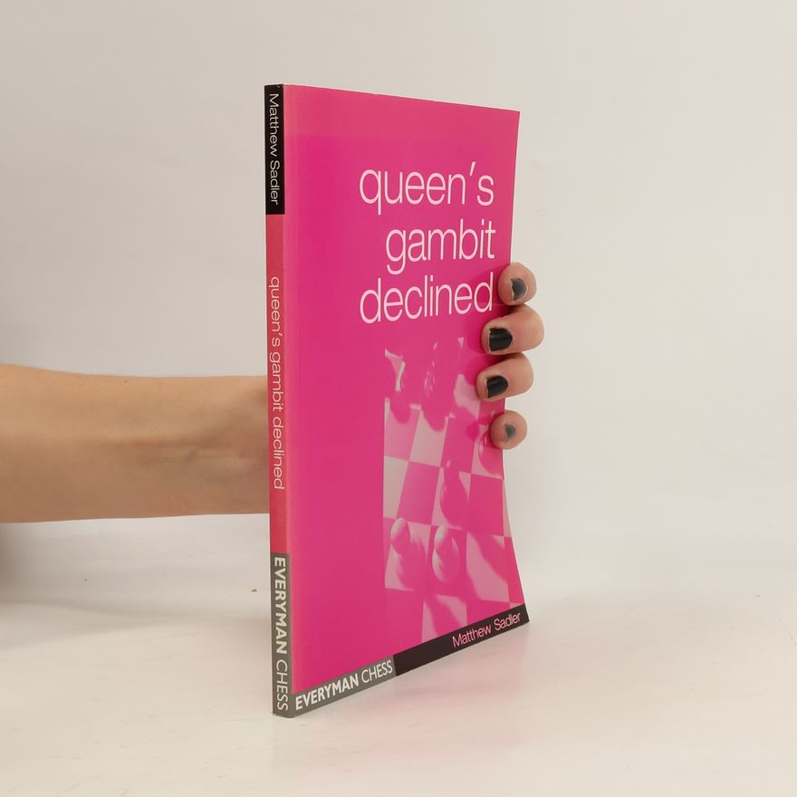 Matthew Sadler Queen's Gambit Declined