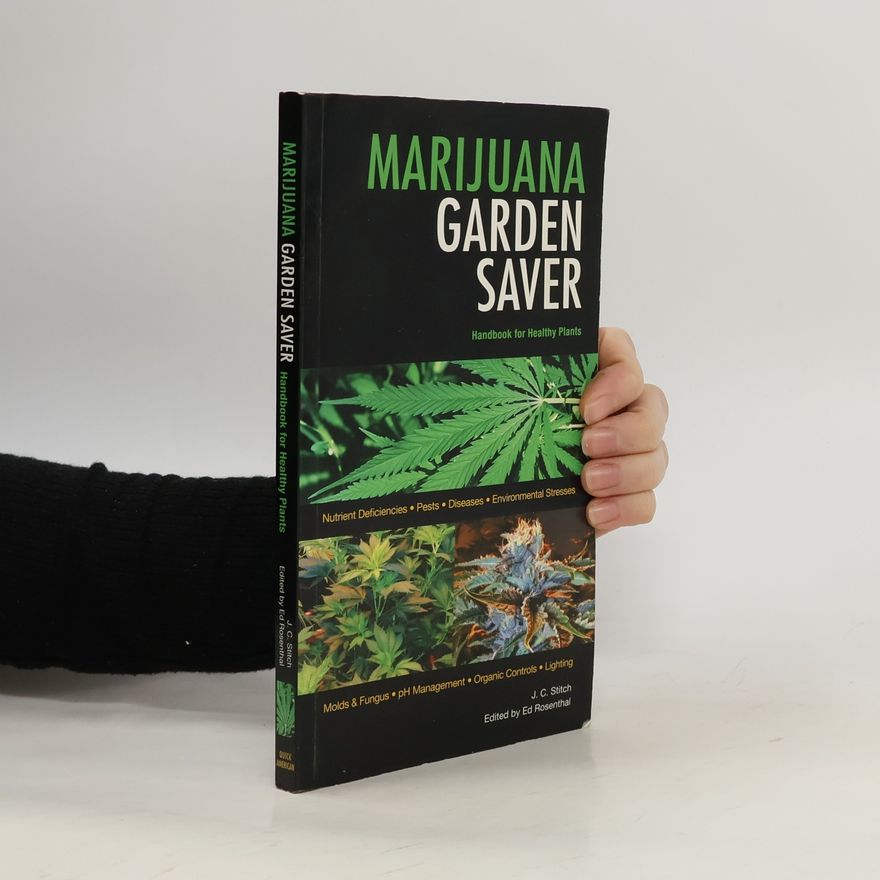 J. C. Stitch Marijuana Garden Saver