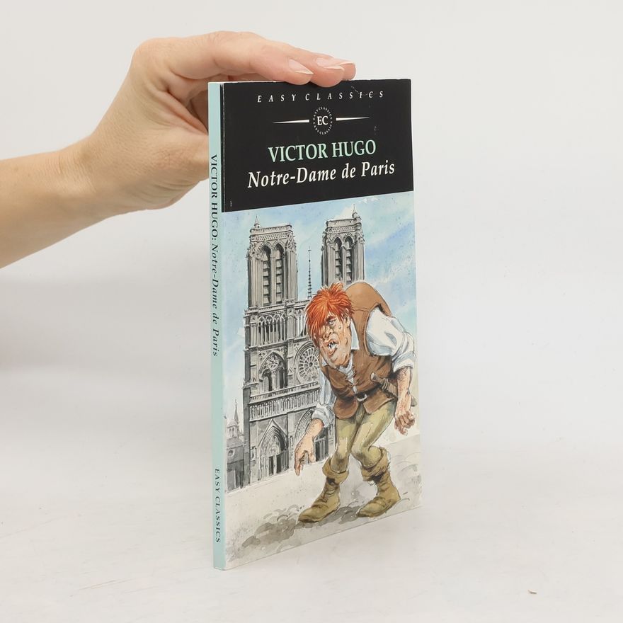 Victor Hugo Notre-Dame de Paris