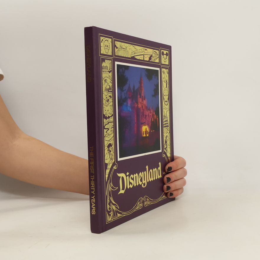 Autorenkollektiv Disneyland. The First Thirty Years