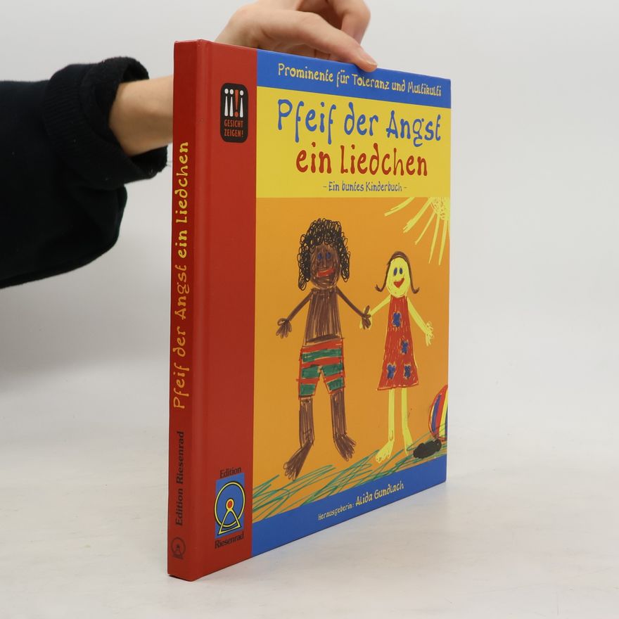 Alida Gundlach Pfeif der Angst ein Liedchen