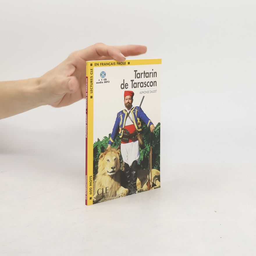 Alphonse Daudet TARTARIN DE TARASCON - NIVEAU 1