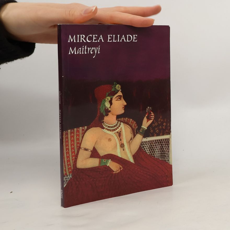 Mircea Eliade Maitreyi