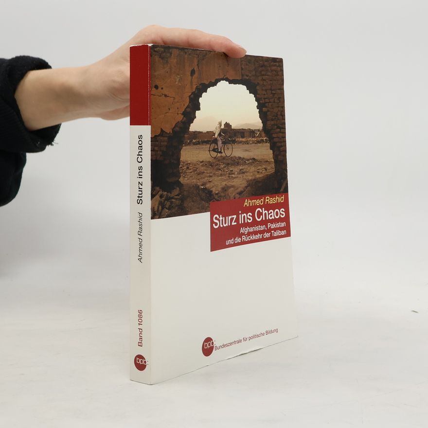 Ahmed Rashid Sturz ins Chaos