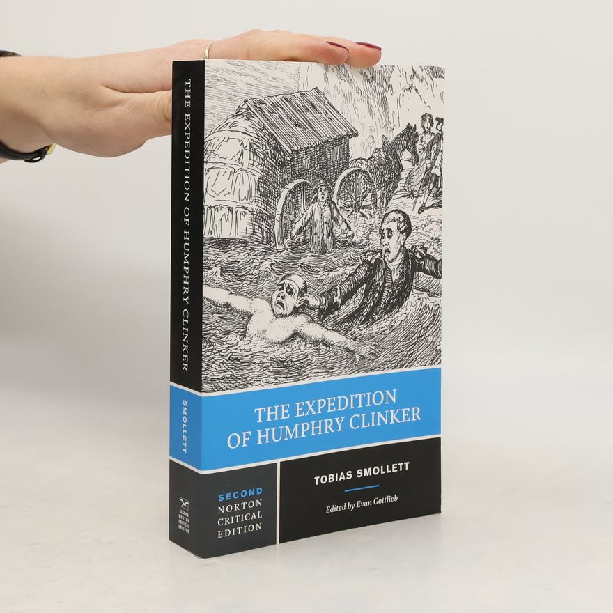 Tobias Smollett The Expedition of Humphry Clinker