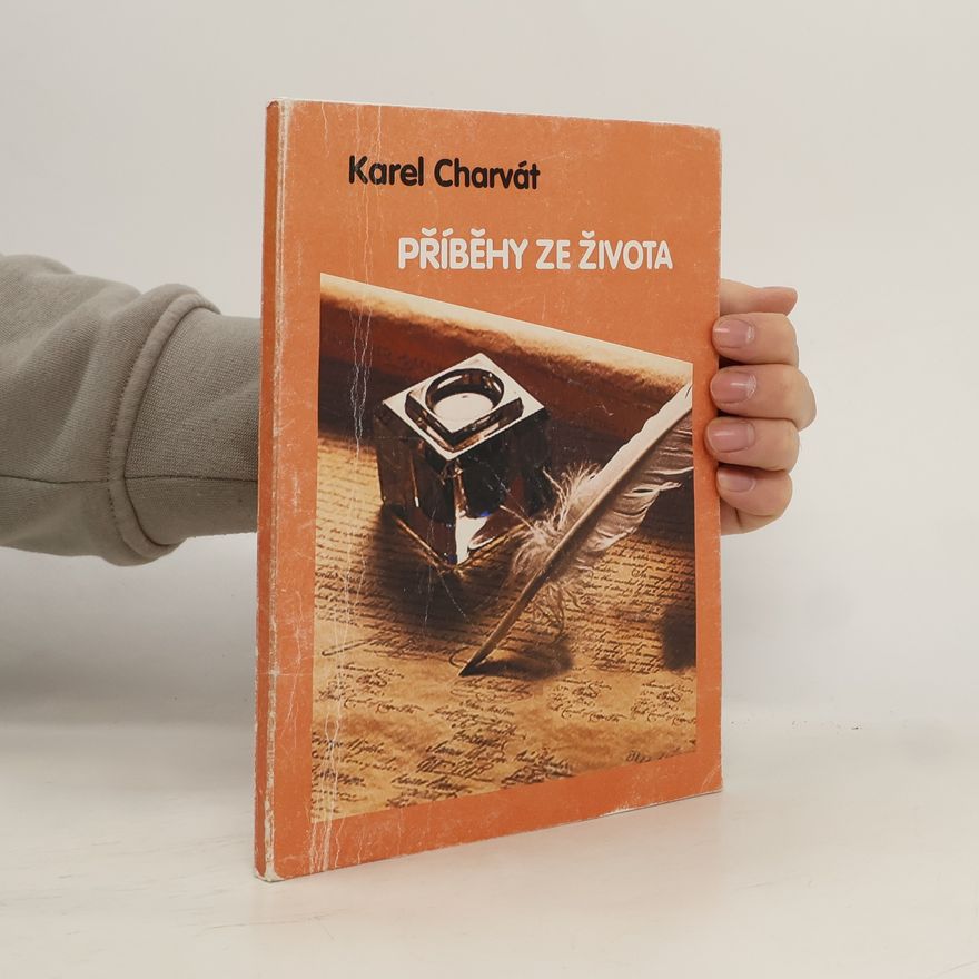Karel Charvat Příběhy ze života