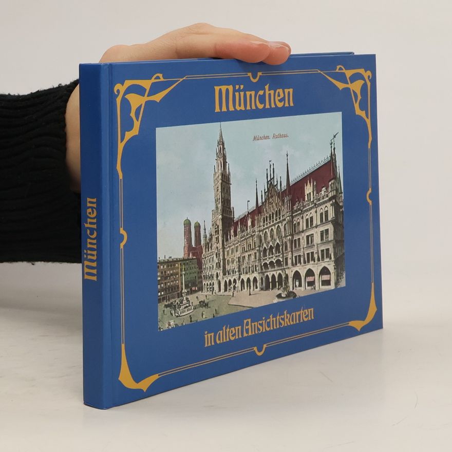 Ludwig Hollweck München in alten Ansichtskarten