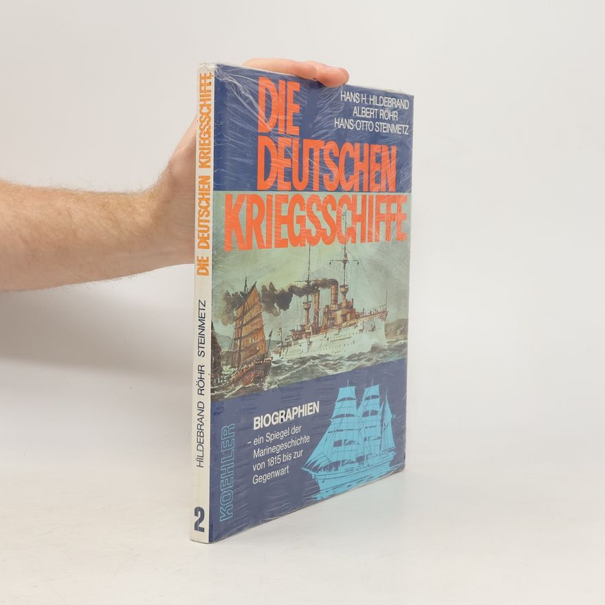 Autorenkollektiv Die deutschen Kriegsschiffe