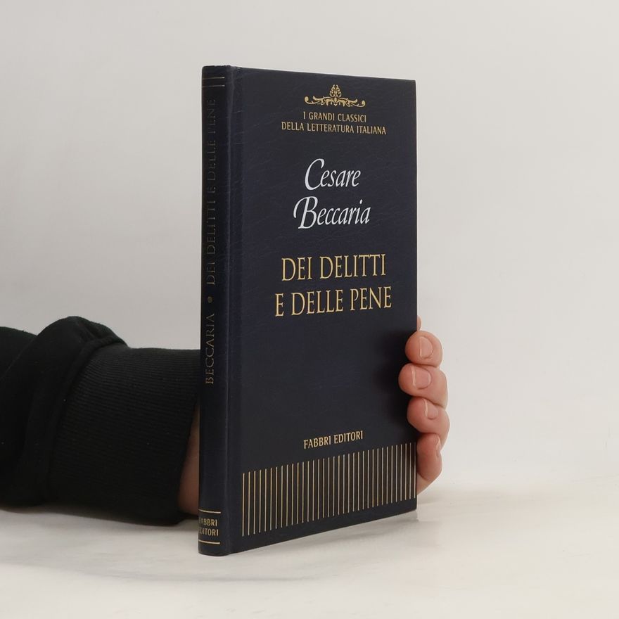 Cesare Beccaria Dei Delitti e Delle Pene