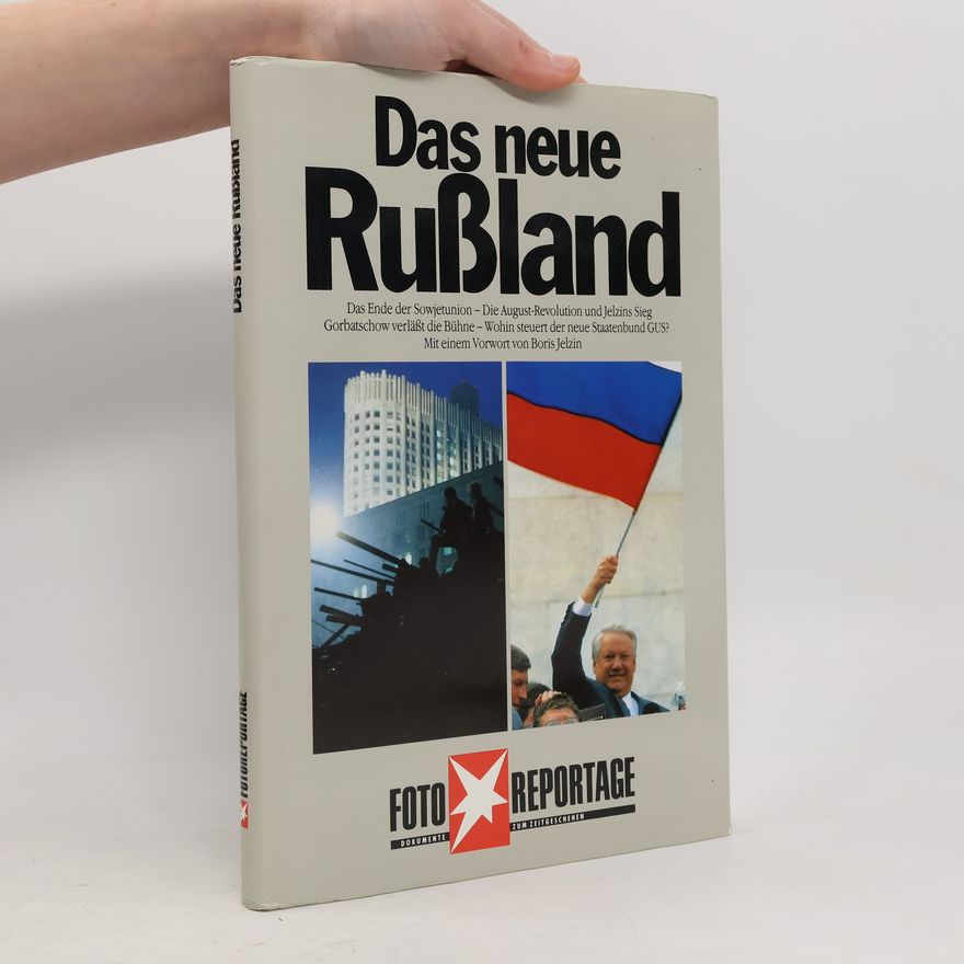 Boris Yeltsin Das neue Russland