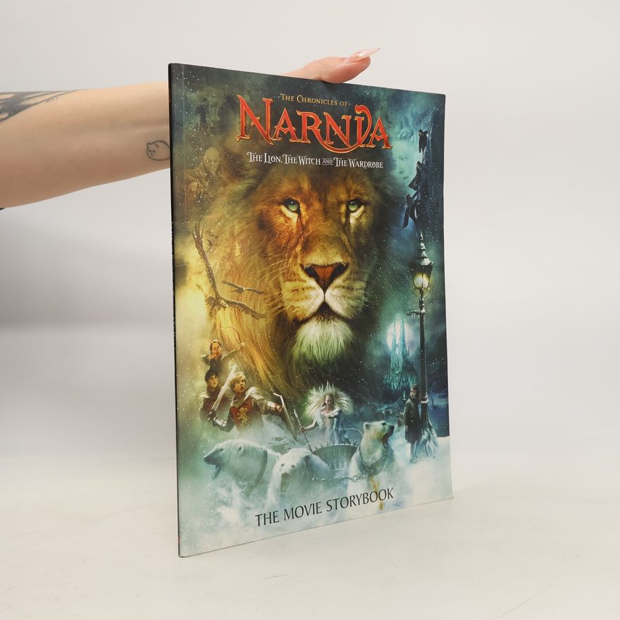 Kate Egan Lion, the Witch and the Wardrobe. Movie Storybook
