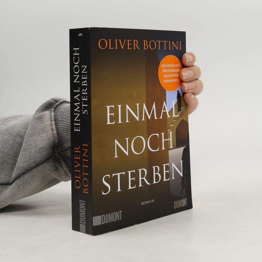 Oliver Bottini Einmal noch sterben