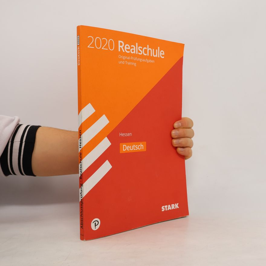 Kolektív autorov Abschlussprüfung Realschule: Original-Prüfungen und Training Realschule 2020 - Deutsch - Hessen