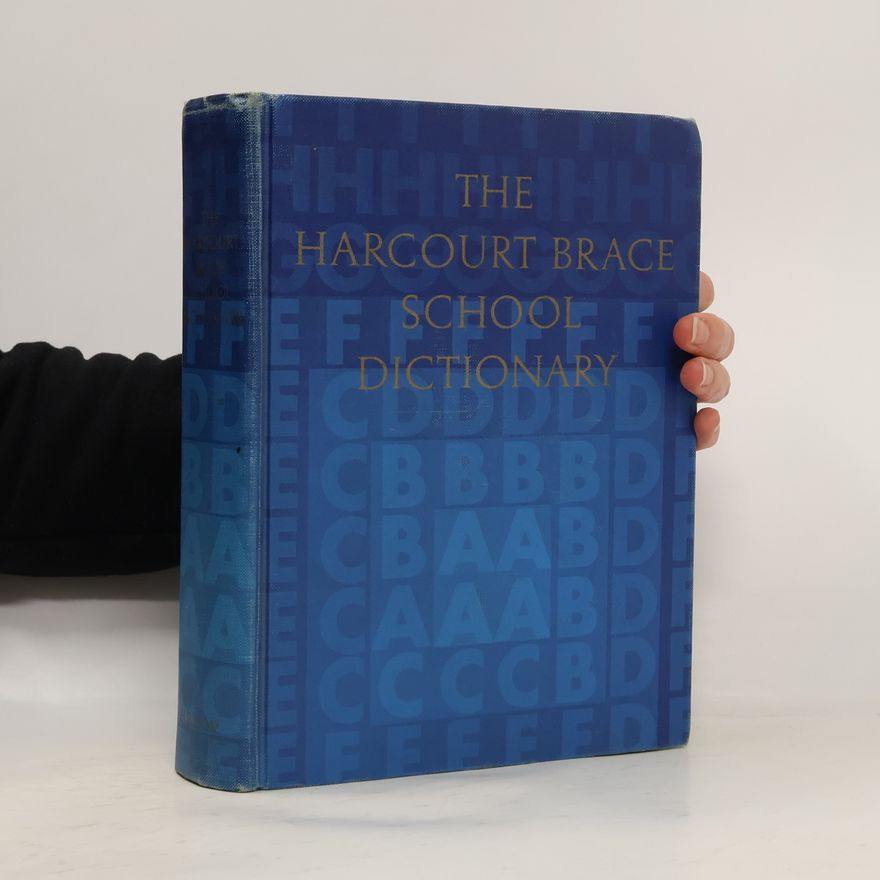 Various authors The Harcourt Brace School Dictionary