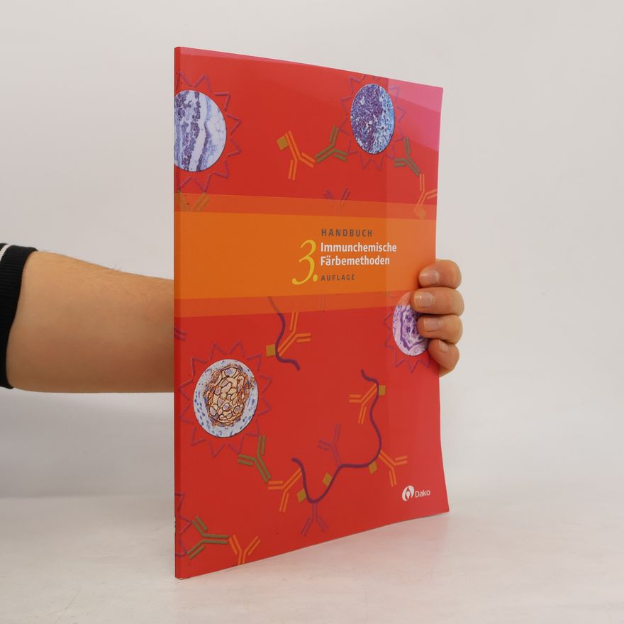 Christof Henne Handbuch immunchemische Färbemethoden - 3. Auflage