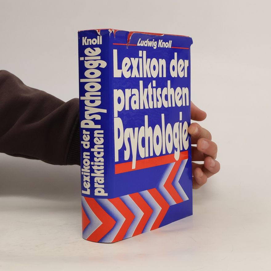 Ludwig Knoll Lexikon der praktischen Psychologie