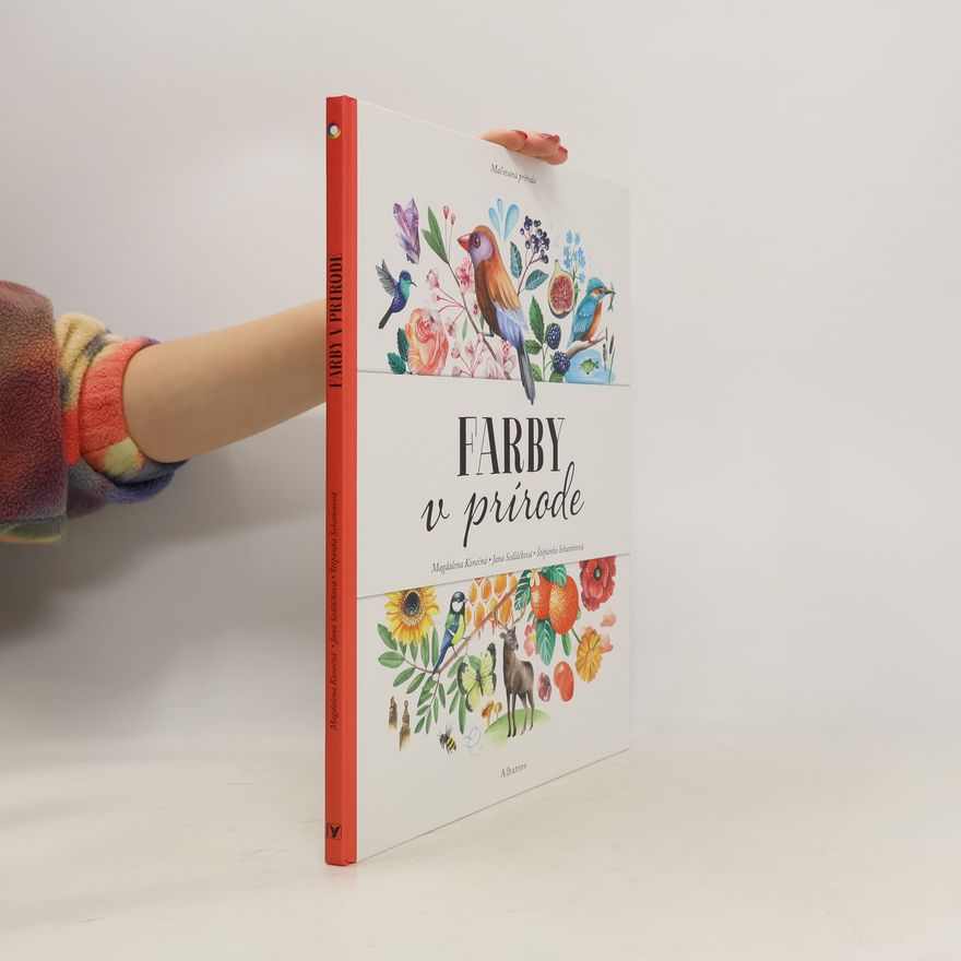Jana Sedláčková Farby v prírode