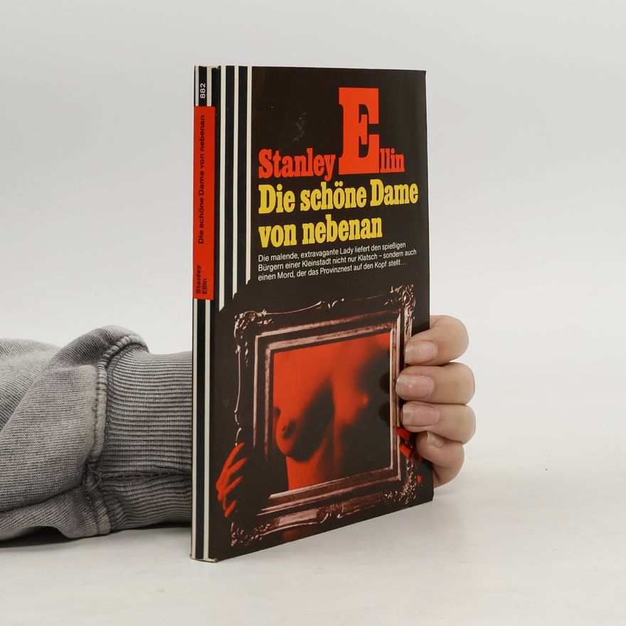 Stanley Ellin Die schöne Dame von nebenan