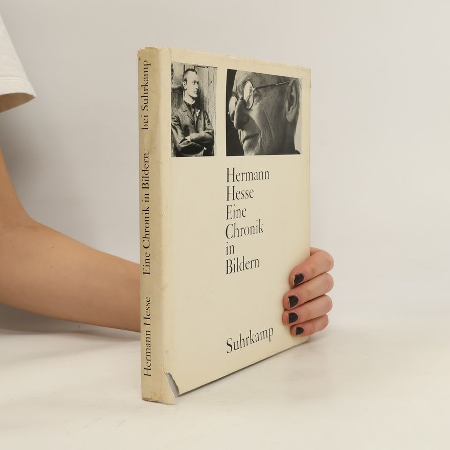 Hermann Hesse Eine Chronik in Bildern