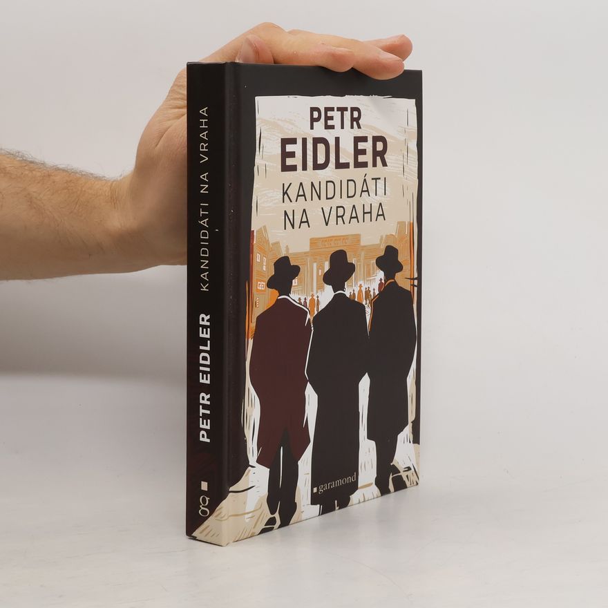 Petr Eidler Kandidáti na vraha