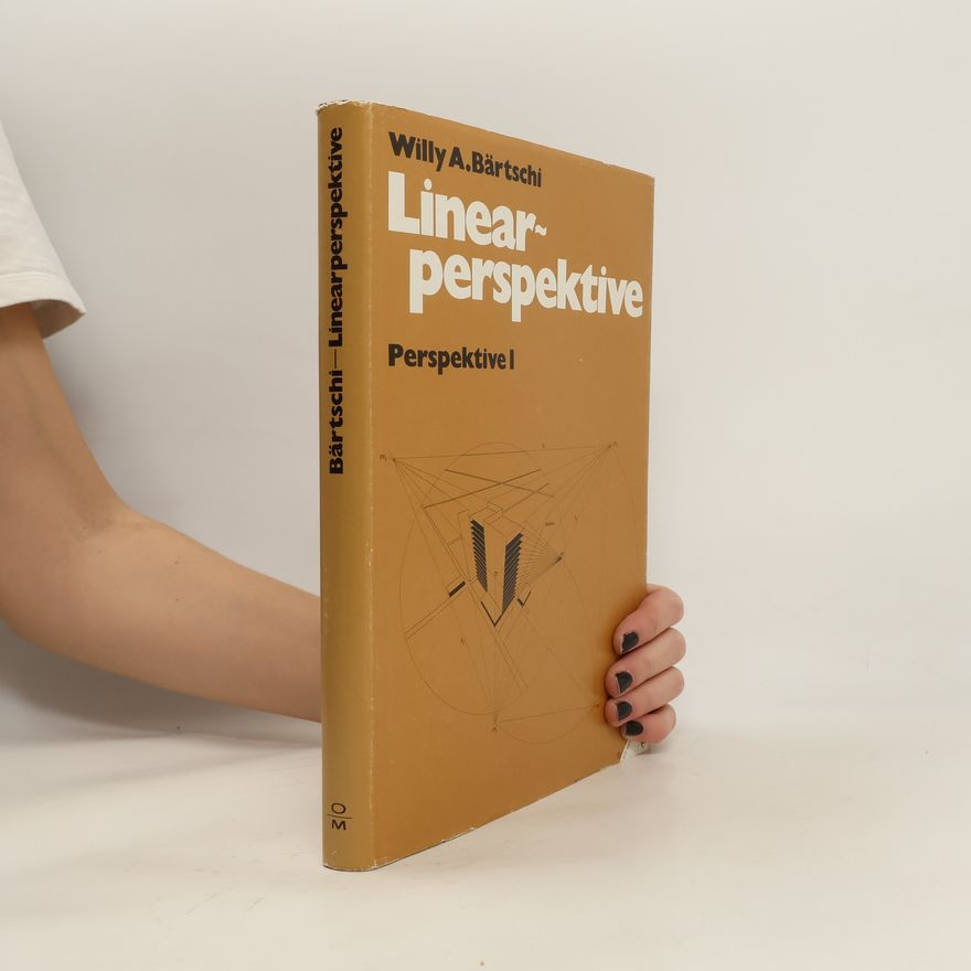 Willy A. Bärtschi Linearperspektive