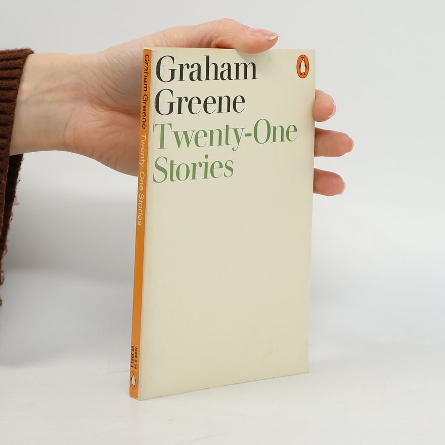 Graham Greene Twenty-One Stories