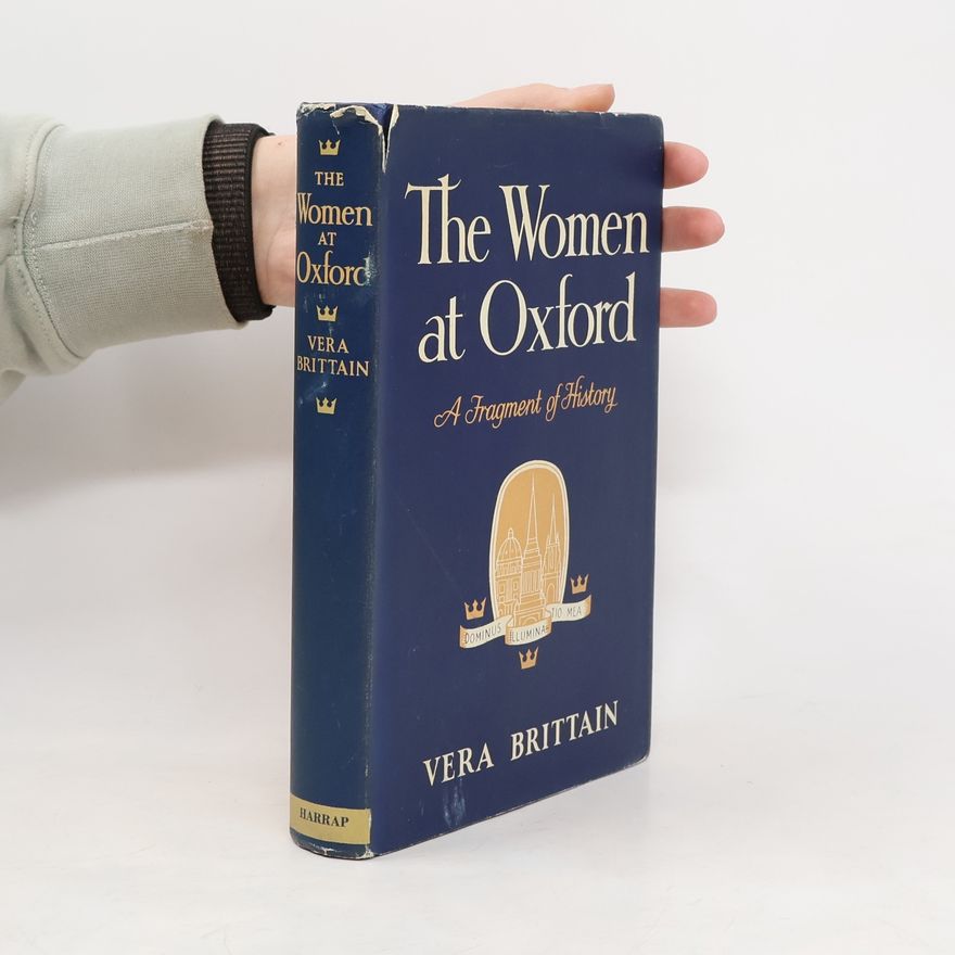 Vera Brittain The Women At Oxford