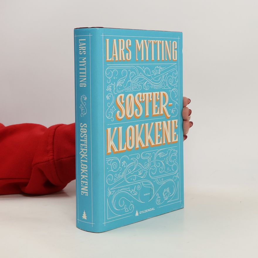 Lars Mytting Søsterklokkene