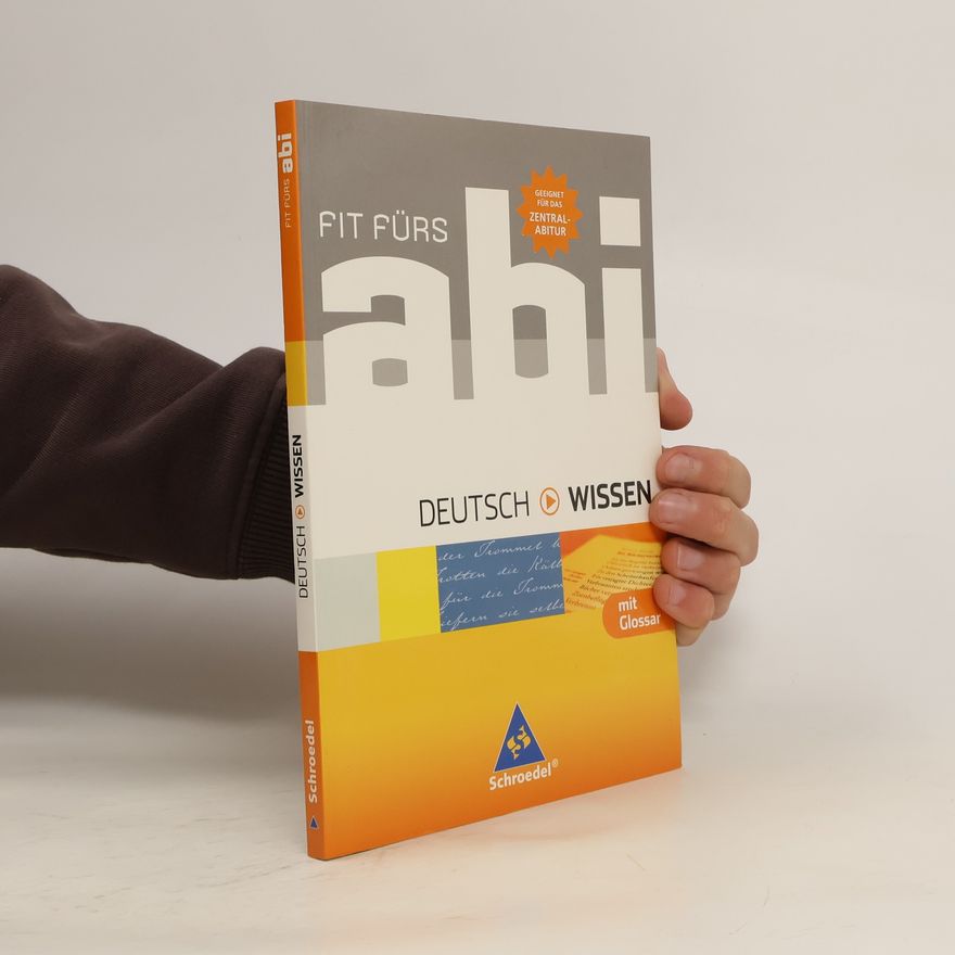 Kolektív autorov Fit fürs Abi - Wissen. Deutsch