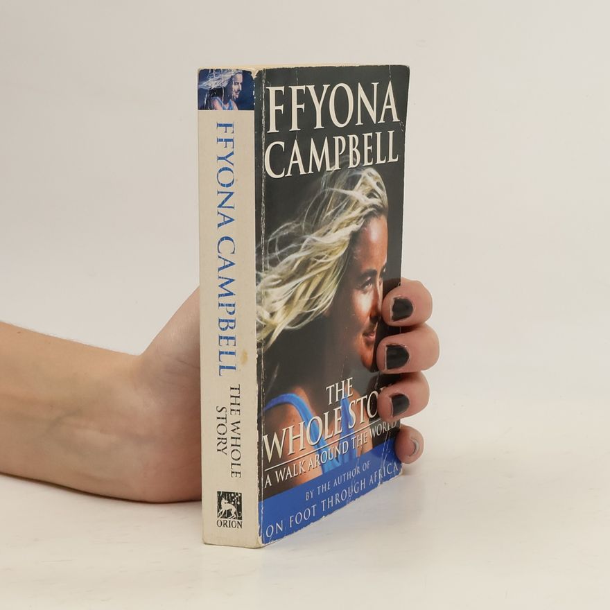 Ffyona Campbell The Whole Story