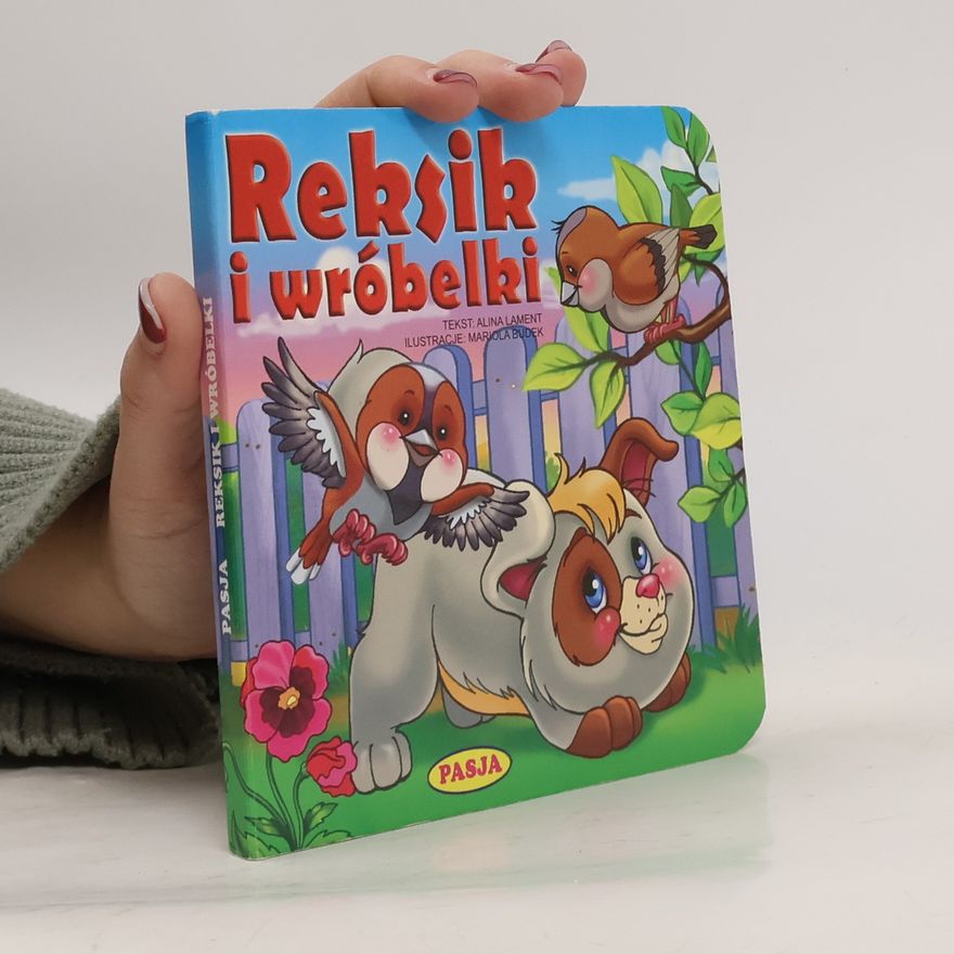 Alina Lament Reksik i wróbelki
