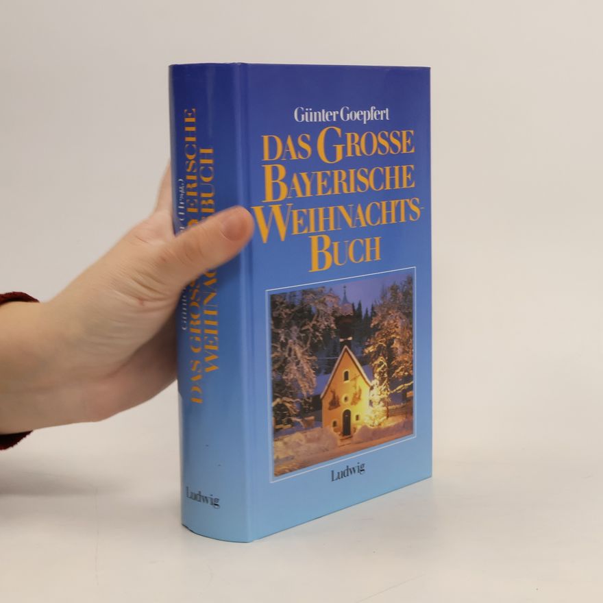 Various authors Das grosse bayerische Weihnachtsbuch