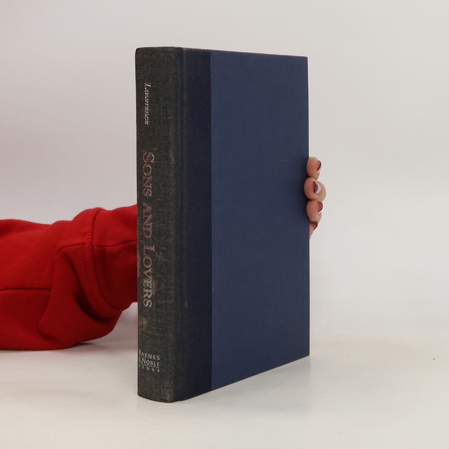 D. H. Lawrence Sons and Lovers