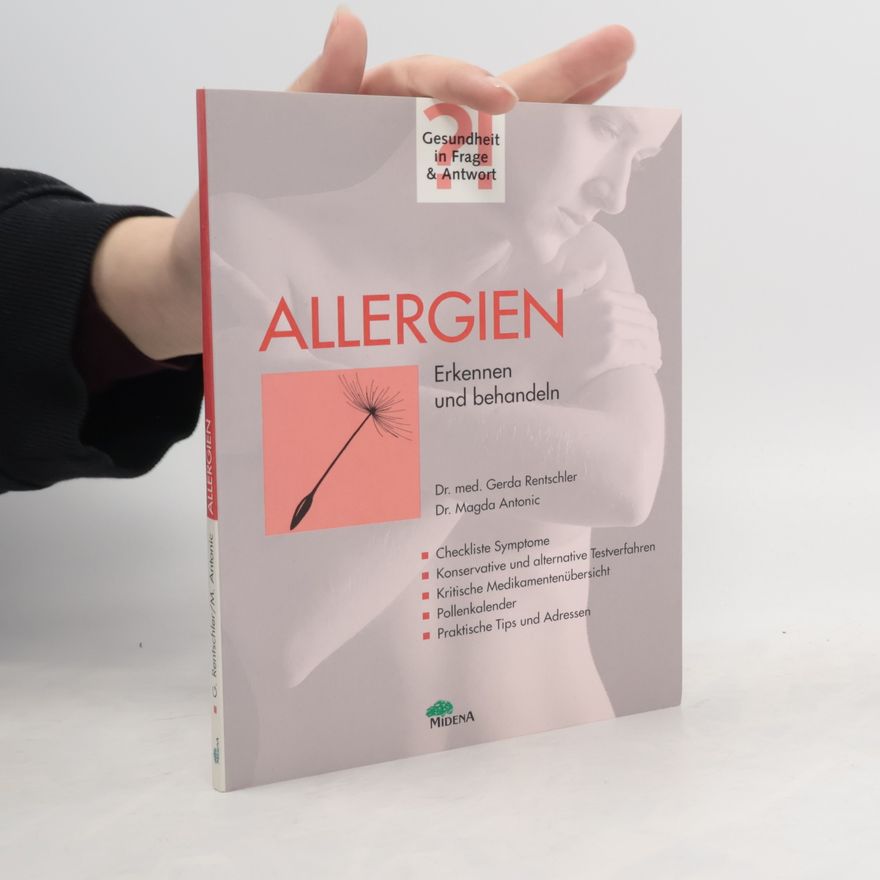 Dr. Magda Antonic Allergien. Erkennen und Behandeln