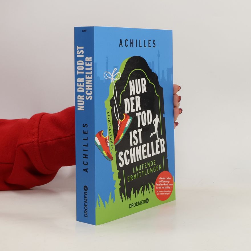 Ilse Achilles Nur der Tod ist schneller