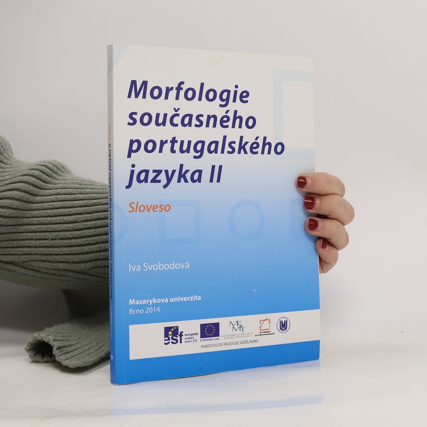 Iva Svobodová Morfologie současného portugalského jazyka II