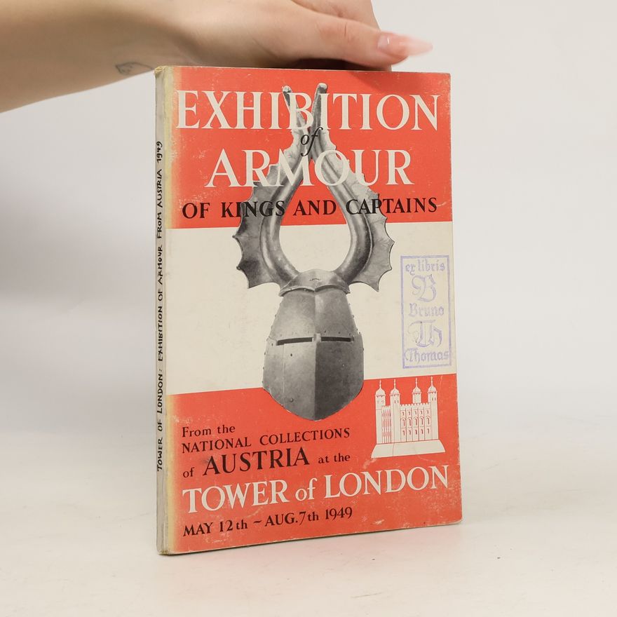 Collectif d'auteurs Exhibition Armour of Kings and Captains