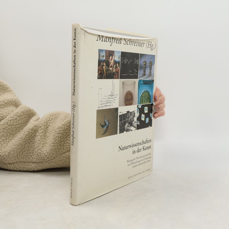Manfred Schreiner Naturwissenschaften in der Kunst